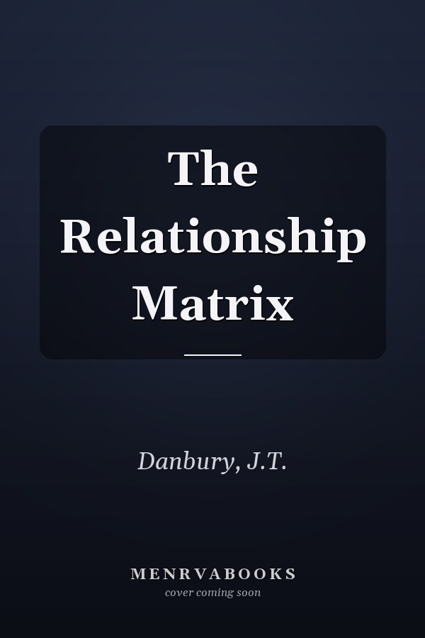 The Relationship Matrix
