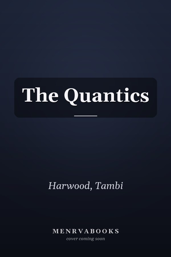 The Quantics