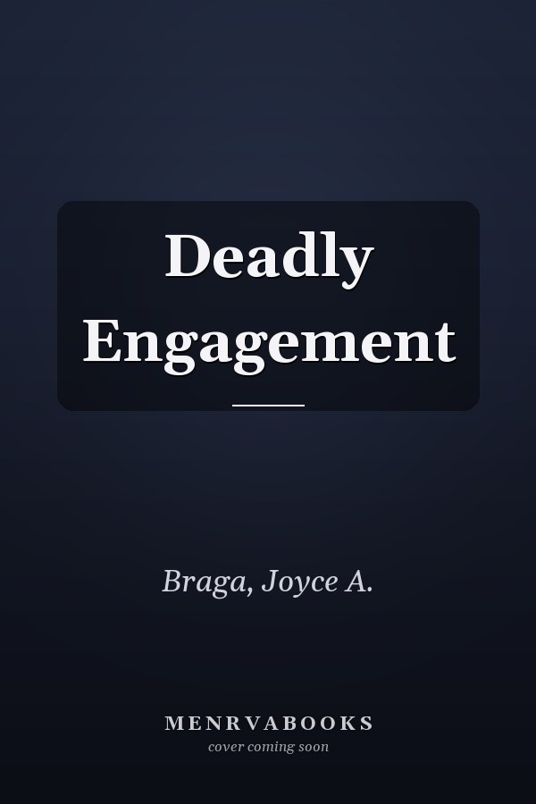 Deadly Engagement