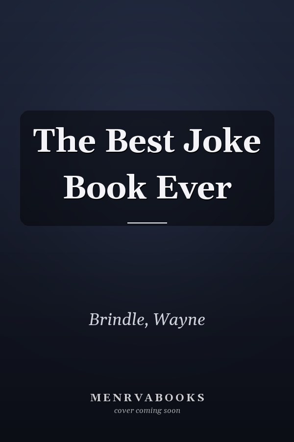 The Best Joke Book Ever
