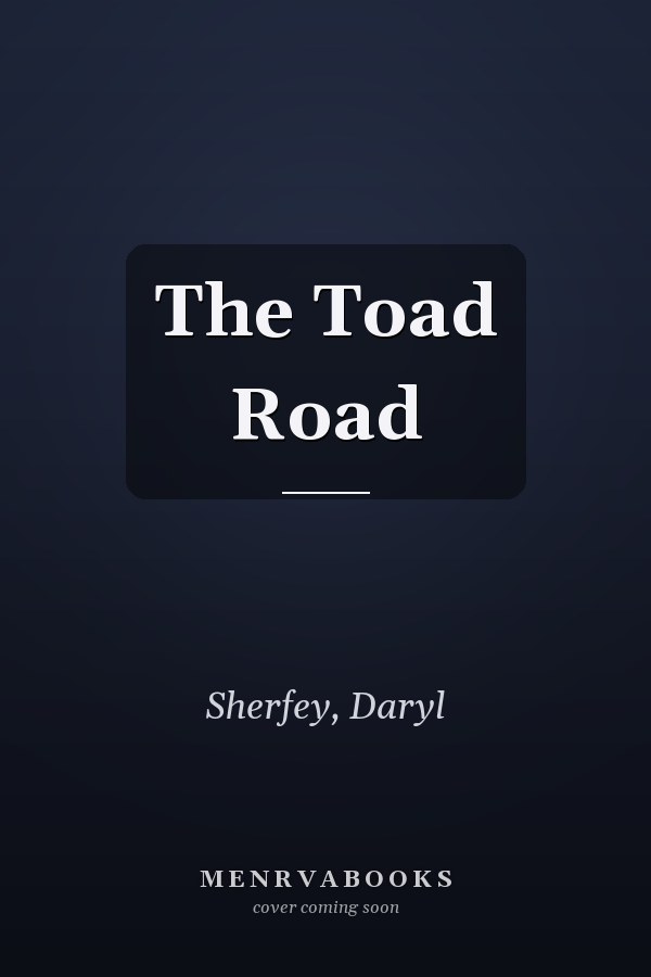The Toad Road