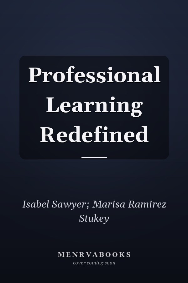Professional Learning Redefined