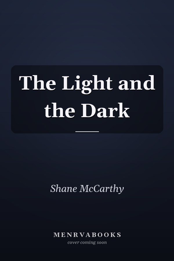 The Light and the Dark