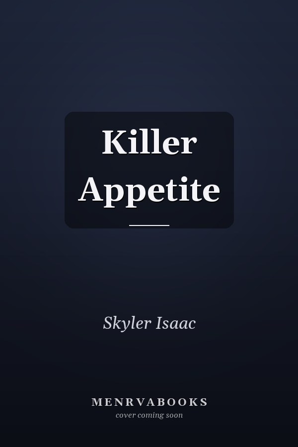 Killer Appetite