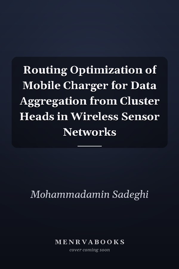 Routing Optimization of Mobile Charger for Data Aggregation from Cluster Heads in Wireless Sensor Networks