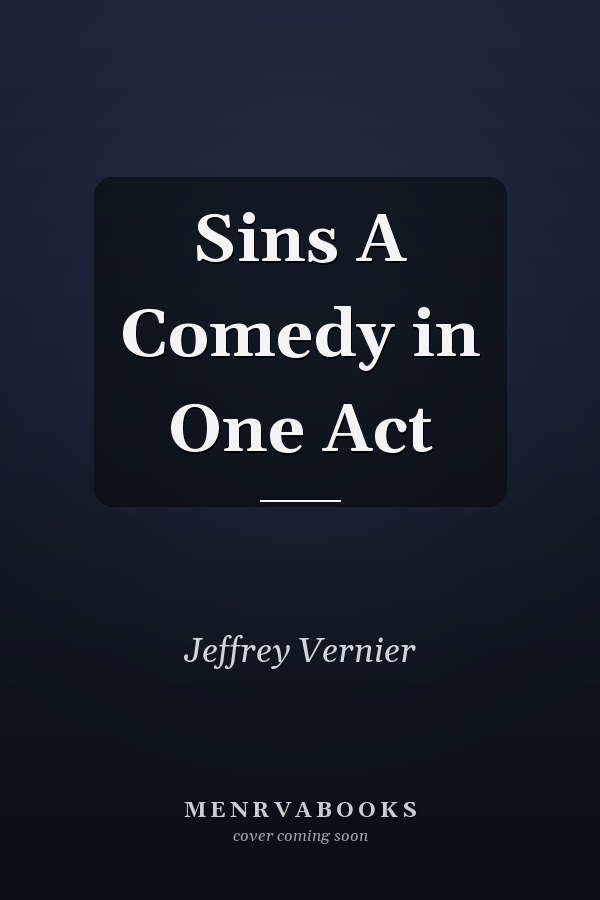 Sins A Comedy in One Act