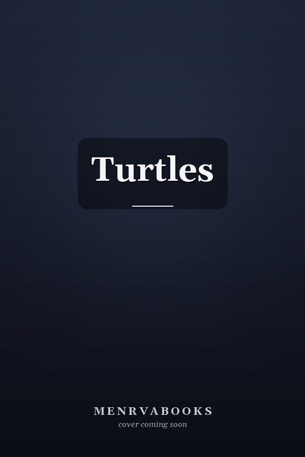 Turtles