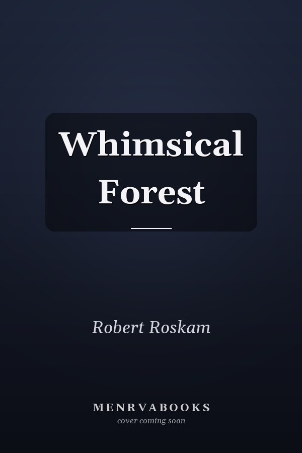 Whimsical Forest