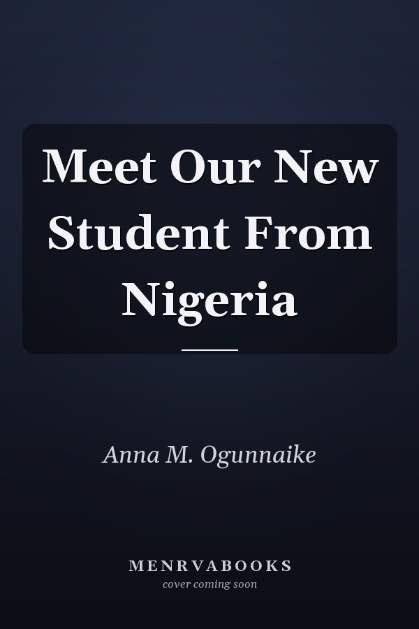 Meet Our New Student From Nigeria