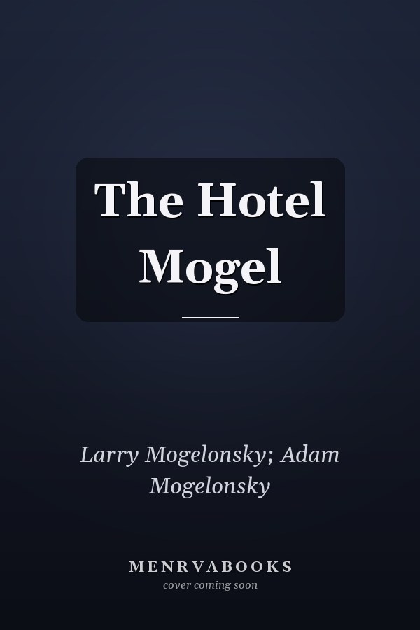 The Hotel Mogel