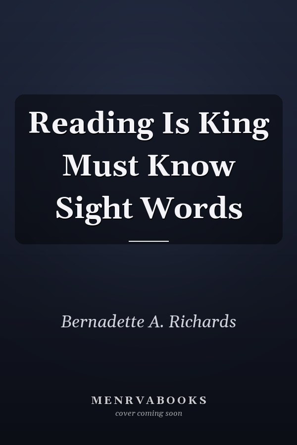 Reading Is King Must Know Sight Words