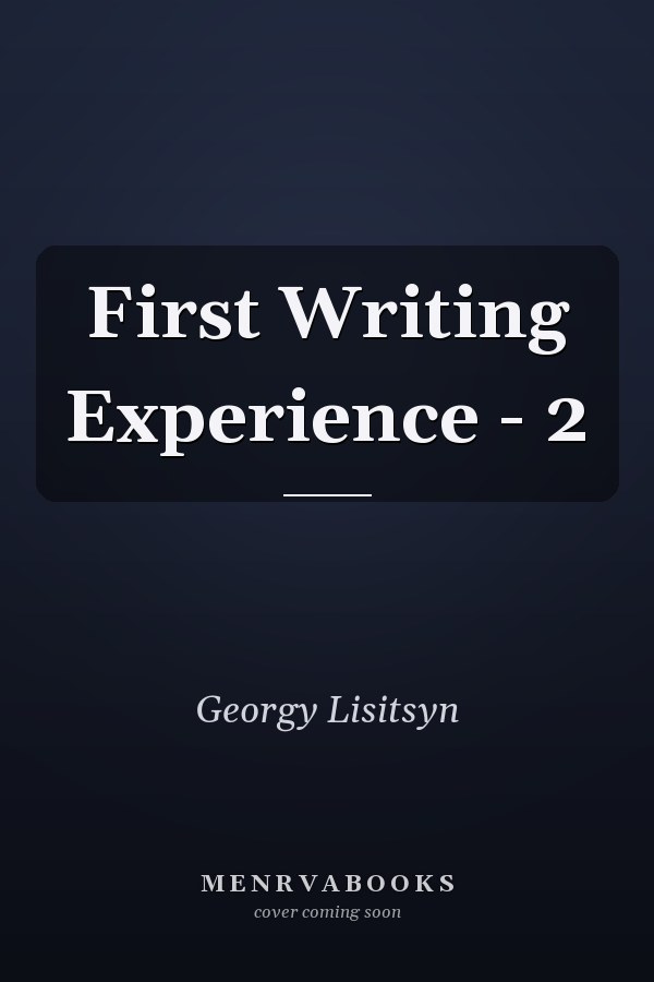 First Writing Experience - 2