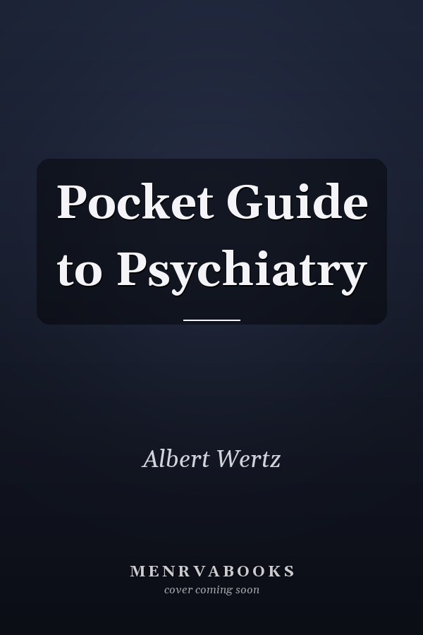 Pocket Guide to Psychiatry