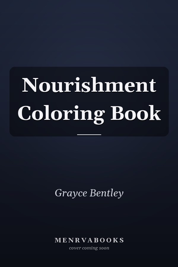 Nourishment Coloring Book