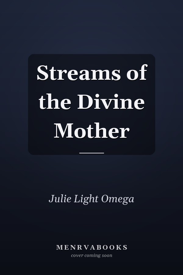 Streams of the Divine Mother