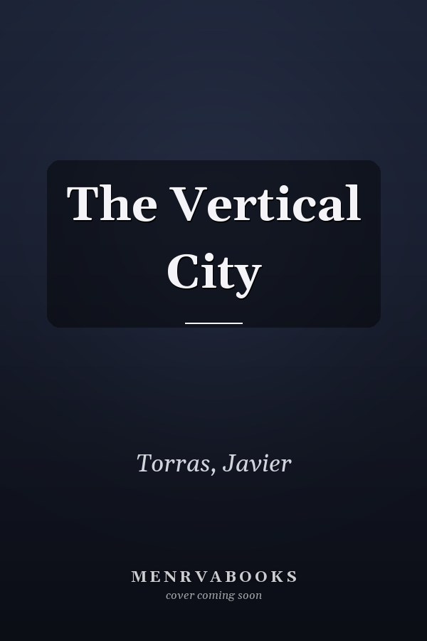 The Vertical City