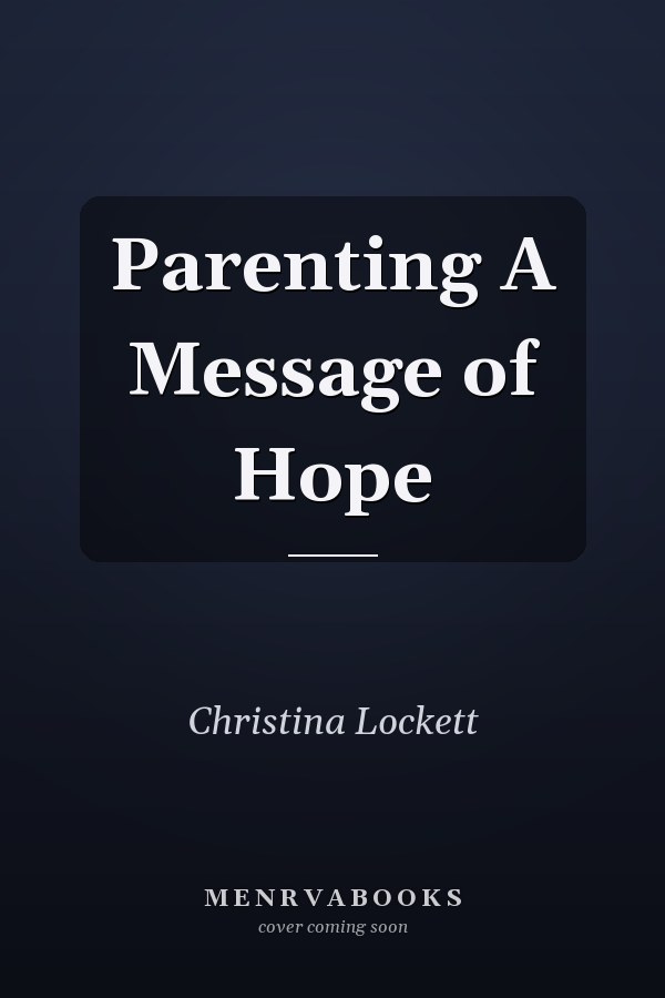 Parenting A Message of Hope