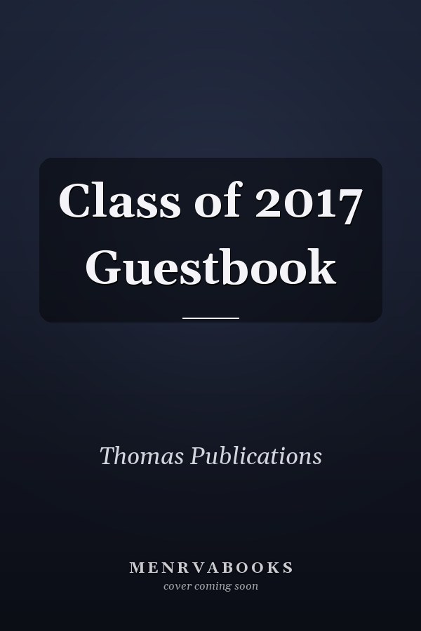 Class of 2017 Guestbook