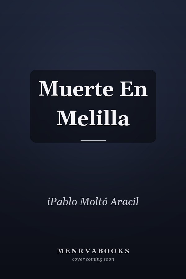 Muerte En Melilla