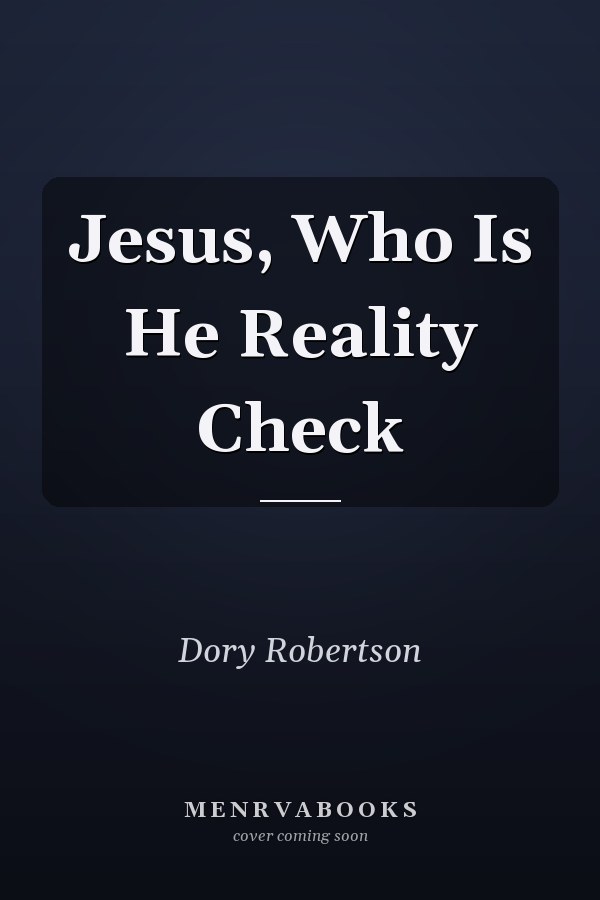 Jesus, Who Is He Reality Check