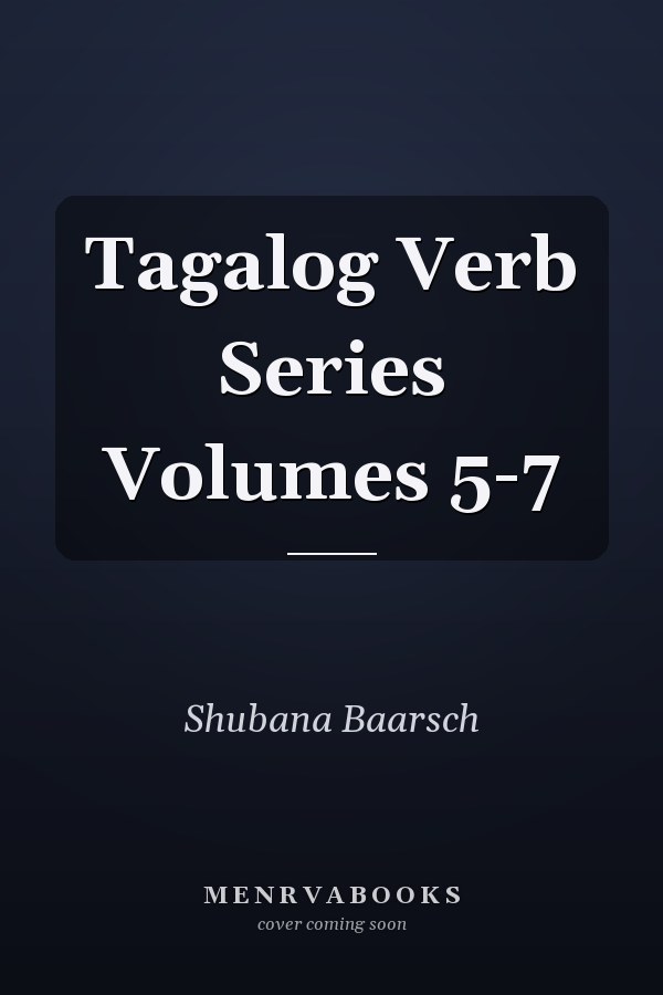 Tagalog Verb Series Volumes 5-7