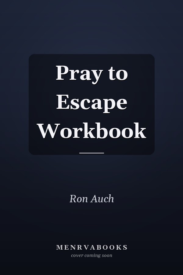 Pray to Escape Workbook