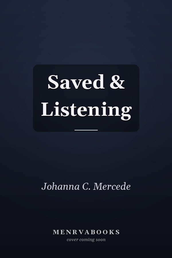 Saved & Listening