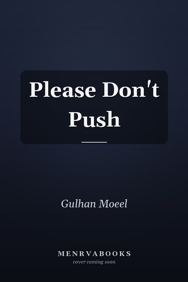 Please Don't Push