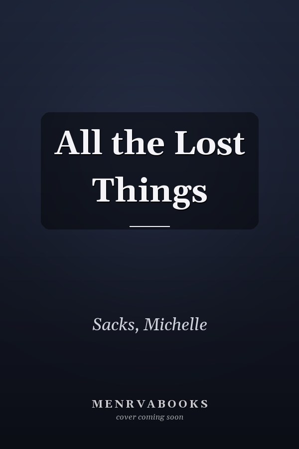 All the Lost Things