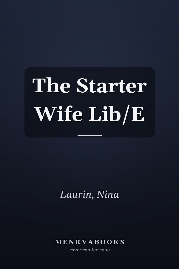 The Starter Wife Lib/E