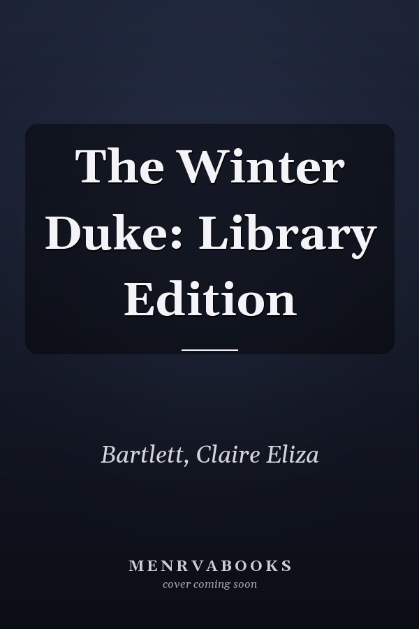 The Winter Duke: Library Edition