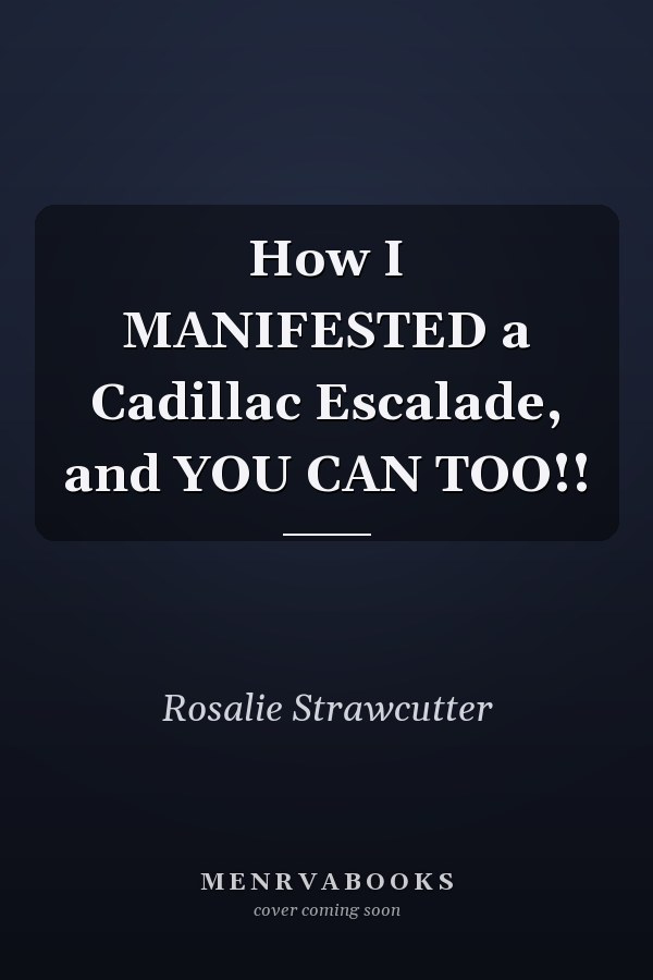 How I MANIFESTED a Cadillac Escalade, and YOU CAN TOO!!