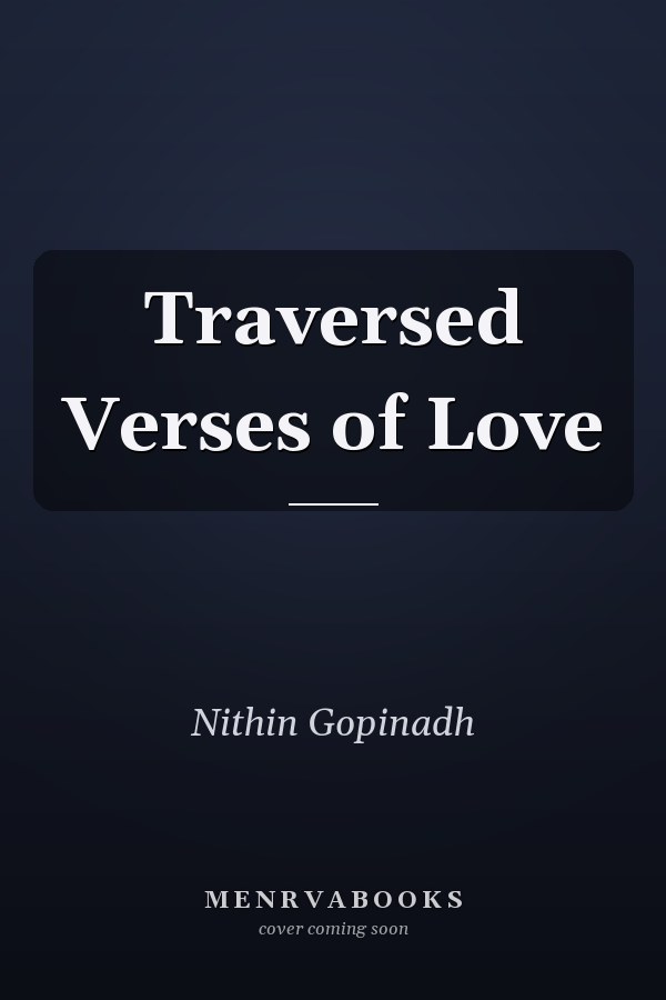 Traversed Verses of Love
