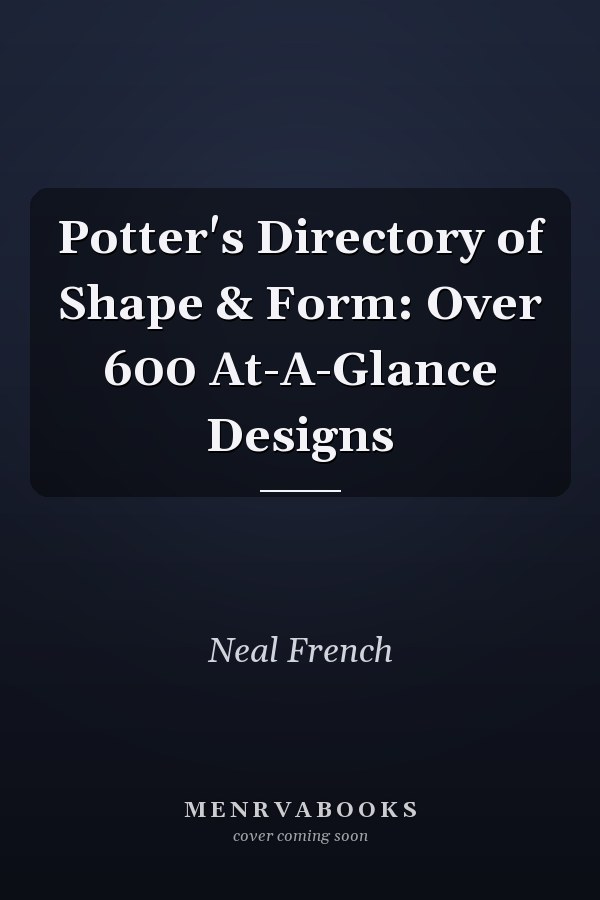 Potter's Directory of Shape & Form: Over 600 At-A-Glance Designs