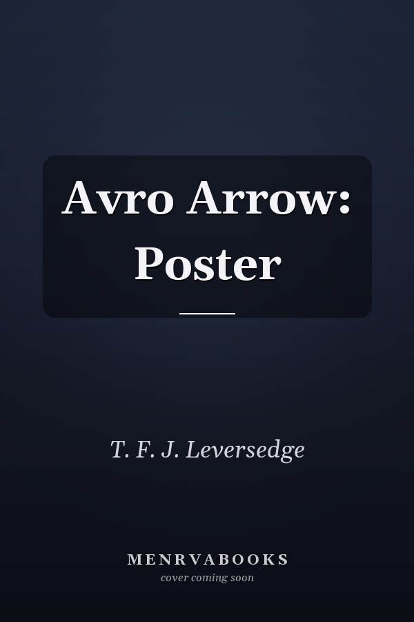 Avro Arrow: Poster
