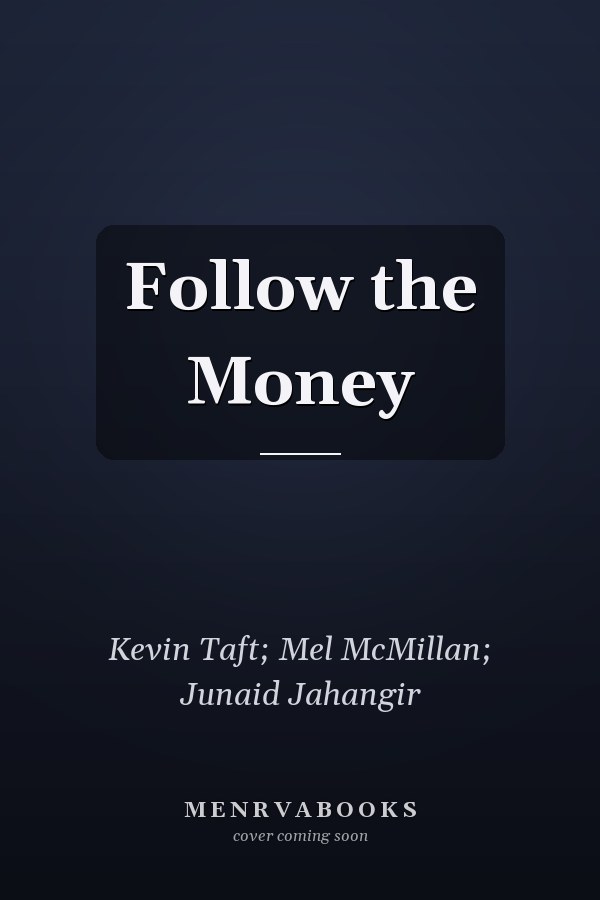 Follow the Money