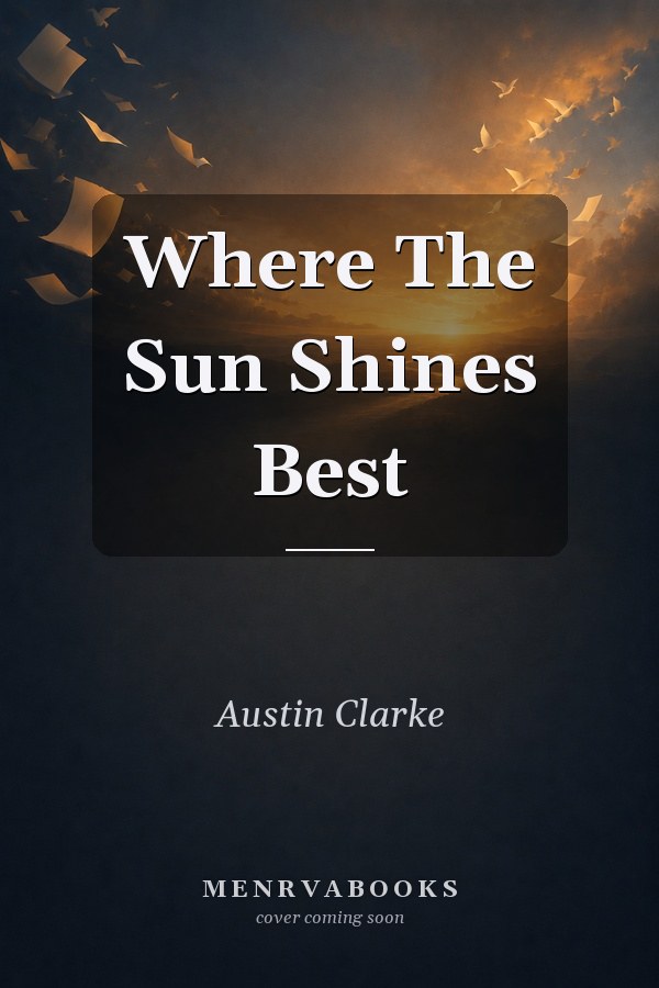 Where The Sun Shines Best