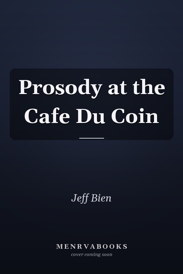 Prosody at the Cafe Du Coin