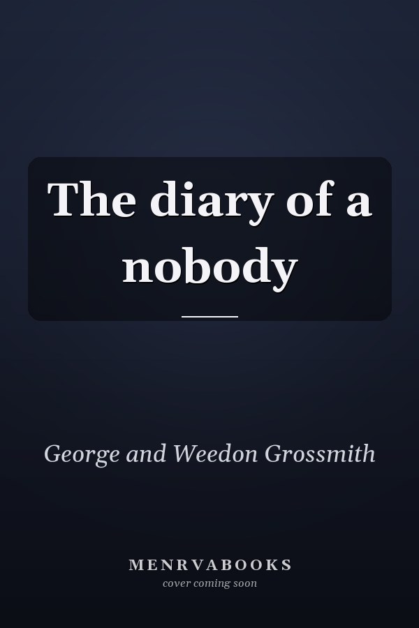 The diary of a nobody