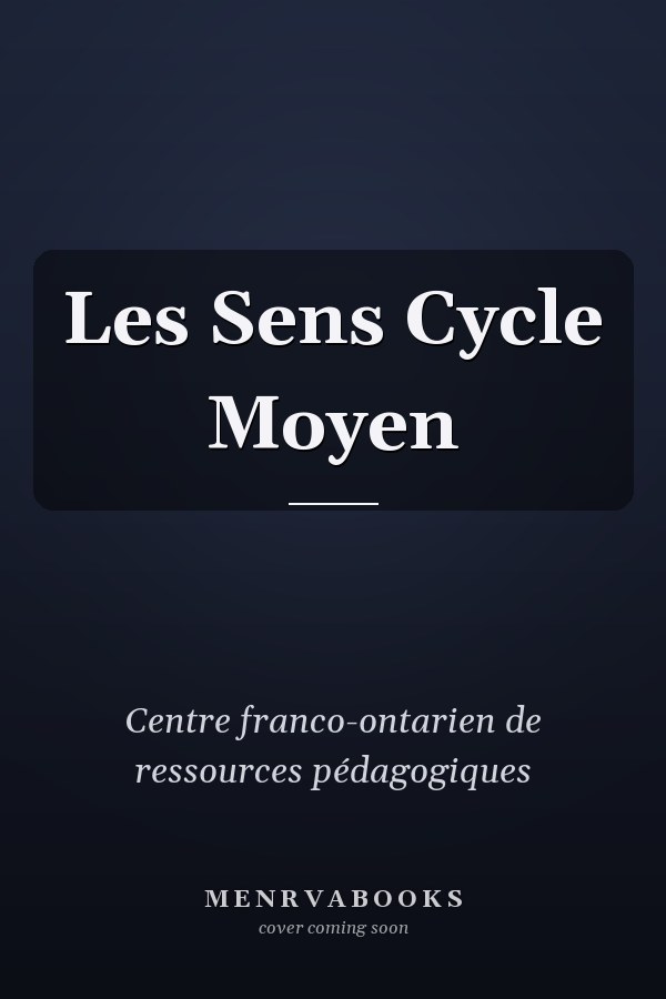 Les Sens Cycle Moyen