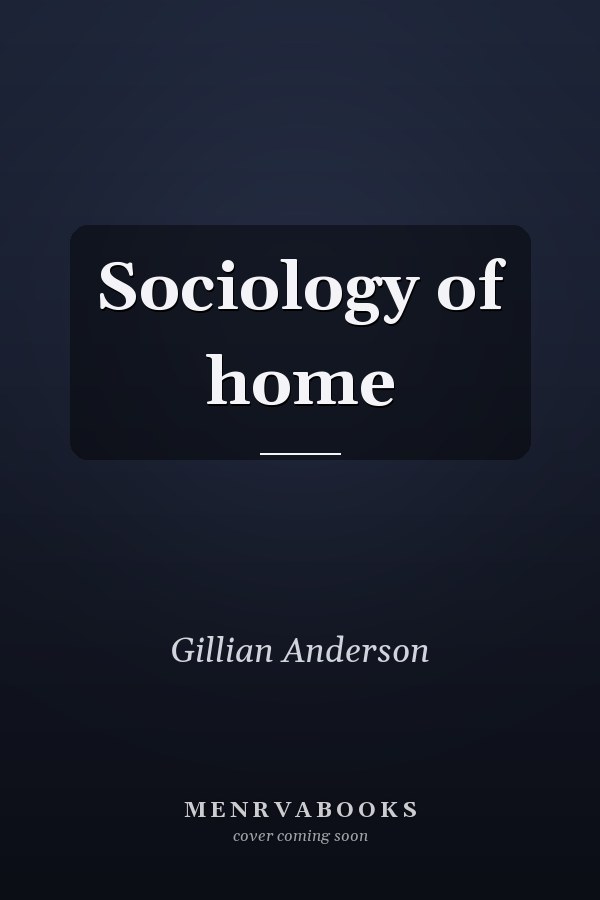 Sociology of home