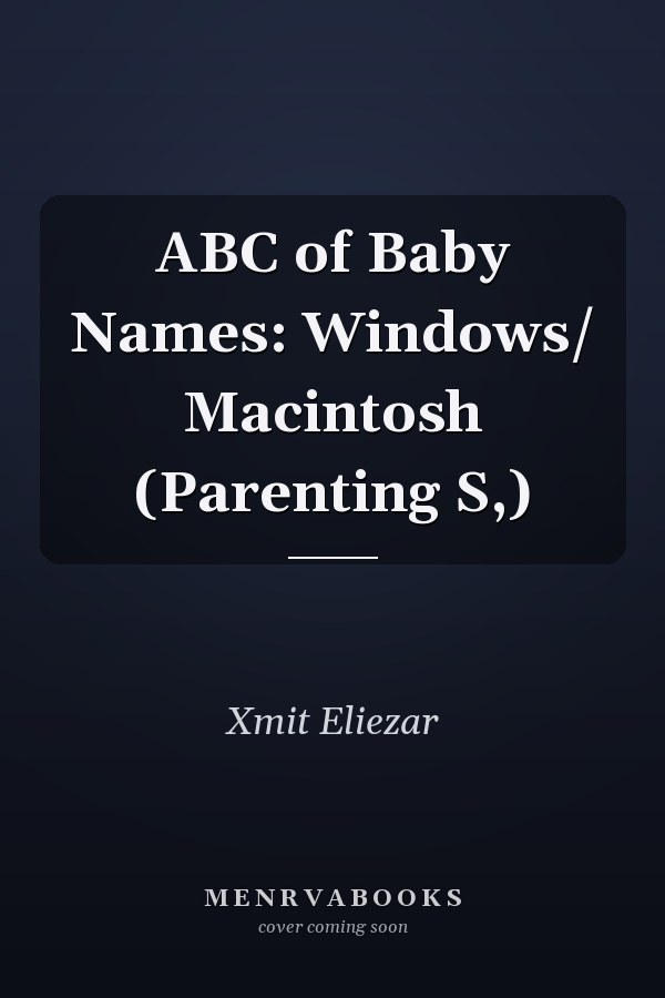 ABC of Baby Names: Windows/ Macintosh (Parenting S,)