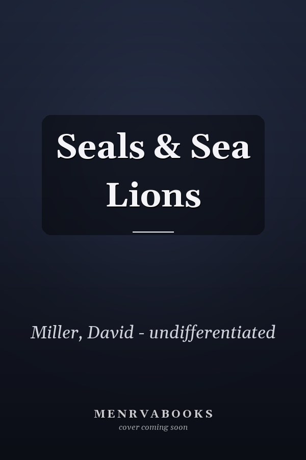 Seals & Sea Lions