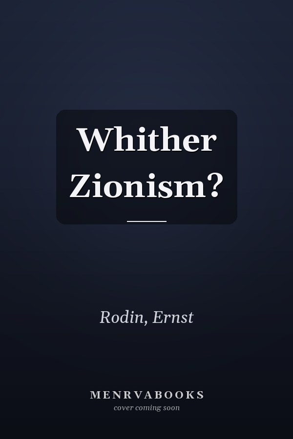 Whither Zionism?