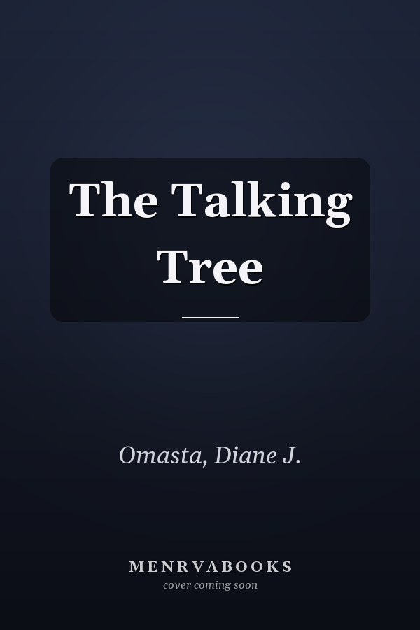 The Talking Tree