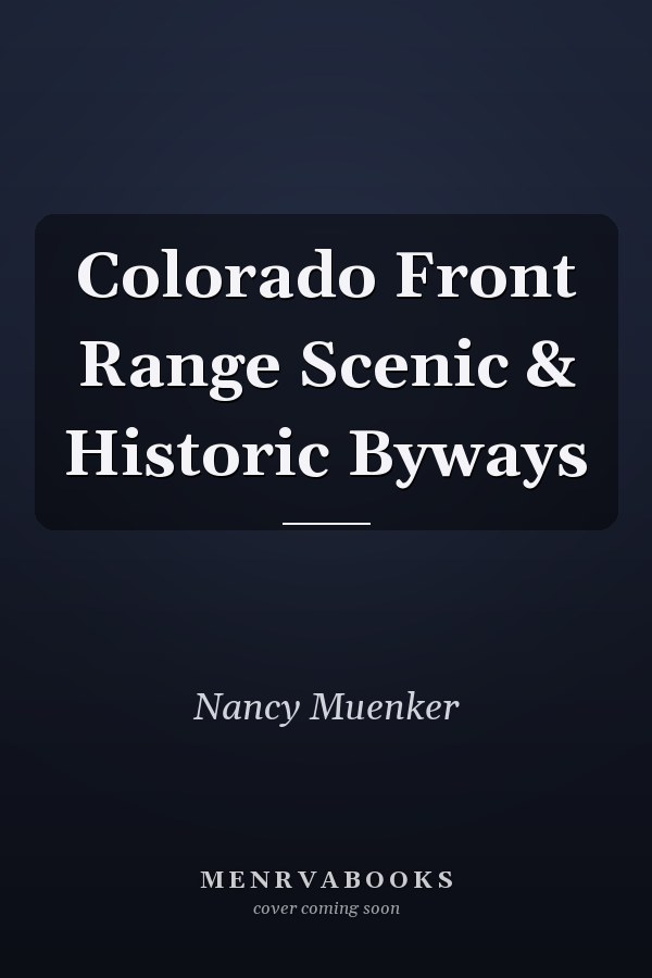 Colorado Front Range Scenic & Historic Byways