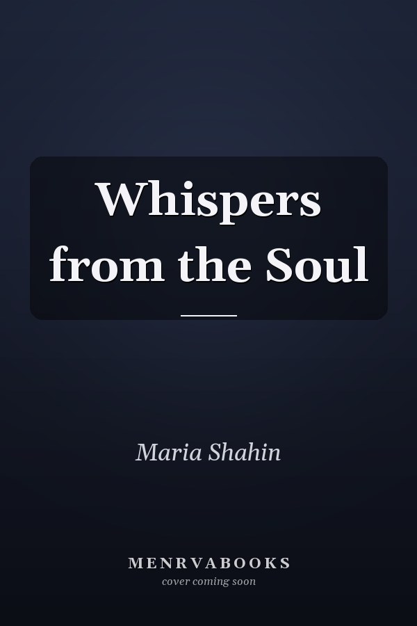 Whispers from the Soul