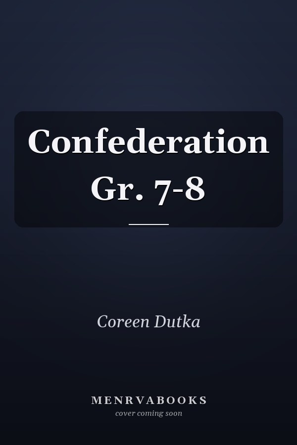 Confederation Gr. 7-8