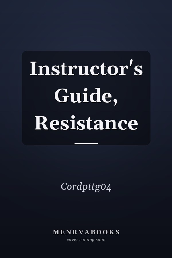 Instructor's Guide, Resistance
