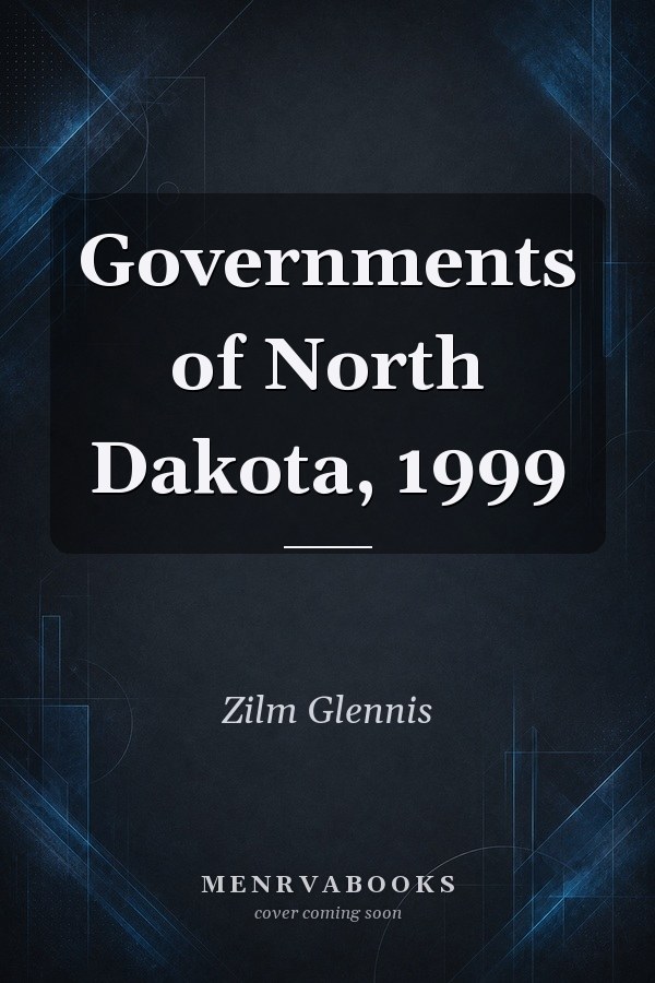 Governments of North Dakota, 1999